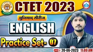 CTET July 2023, CTET English Practice Set #7, CTET 2023 English PYQ Questions, English By Vipin Sir