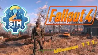 Fallout4 Next Gen Sim Settlements 2+America Rising 2.Режим выживания с русской озвучкой . Убежище111