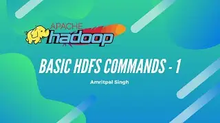 Top Hadoop HDFS Commands with Examples and Usage (Part - 1)