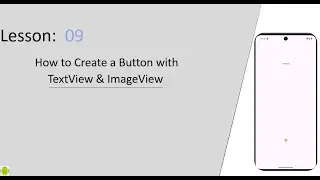 Creating Custom Buttons with TextView & ImageView in Android Studio