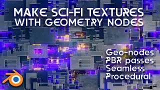 Make seamless scifi textures in Blender with Geometry nodes