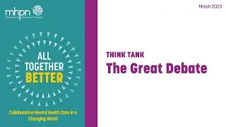 The Great Debate THINK TANK