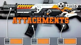 Gun Attachment System | Gun Series 10 | Unity Tutorial