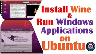 Install Wine on Ubuntu and Run Windows Applications | Wine on Linux | Exploring My Computer |