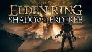 ELDEN RING Shadow of the Erdtree | Финал?