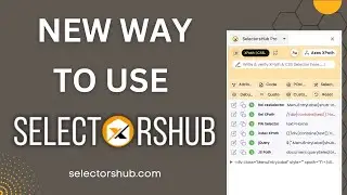 Whats the new way of using #SelectorsHub | Where to find SelectorsHub in chrome after installation