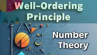 Well ordering principle (WOP) | number theory