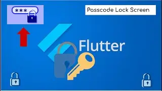 Flutter Tutorial - How to use Pass Code Lock Screen Flutter Plugin for iOS and Android