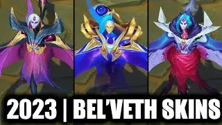 ALL BEL'VETH SKINS SPOTLIGHT | League of Legends