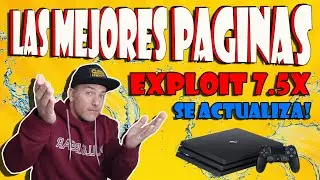 Actualización del EXPLOIT PS4 + Las Mejores WEBS para Lanzarlo en tu PS4   Las que yo uso