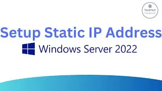 Set Up Static IP Address on Windows Server 2022 | Windows Server 2022 Administration Full Course |V3