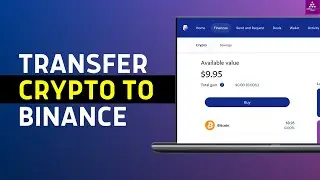 How To Transfer From PayPal To Binance (2024) Full Guide