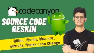 How To Reskin Android App Source Code In Android Studio Ft Codecanyon Hindi