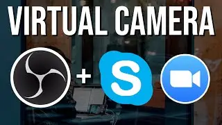 How to Use OBS Virtual Camera with Zoom and Skype Calls in 2021