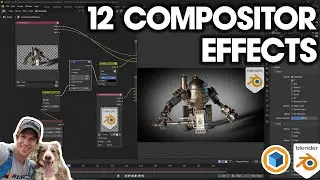 12 Awesome COMPOSITOR EFFECTS for BLENDER!