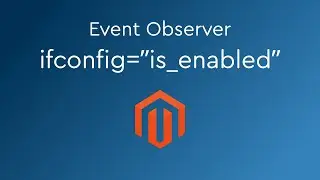 Event Observer with ifconfig Attribute