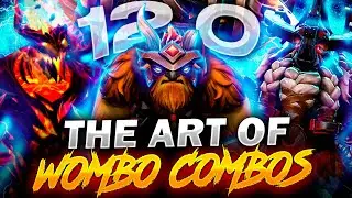 Dota 2 - The Art of Wombo Combo (12.0)