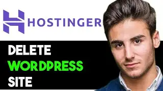 HOW TO DELETE WORDPRESS WEBSITE FROM HOSTINGER 2024! (FULL GUIDE)