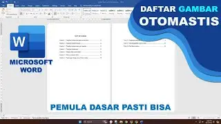 Cara Gampang Bikin Daftar Gambar Otomatis di Microsoft Word (Cepat Paham Ms Word)