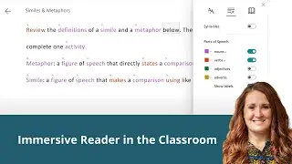 Immersive Reader in the Classroom