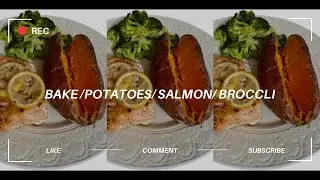 Bake potato/ Broccoli// Salmon #salmon #foodie