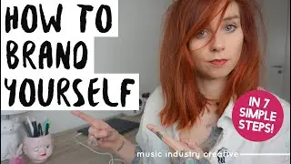 how to brand yourself (for musicians & bands) | music artist branding