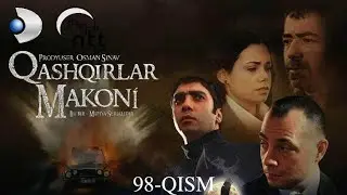 Qashqirlar Makoni 4 Mavsum 98 Qism Full HD