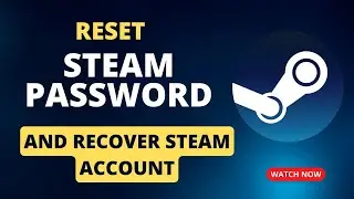 How to Reset Steam password and Recover Steam account (2022)