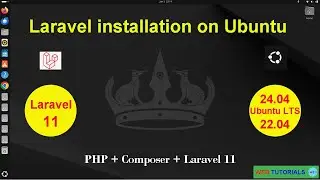 Laravel 11 installation on Ubuntu 24.04 LTS / 22.04 LTS