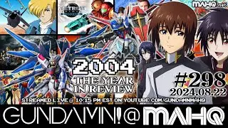 2024-08-22 - Gundamn! @ MAHQ Ep. 298: 