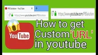 How to Claim a custom URL for YouTube 2018(Hindi)