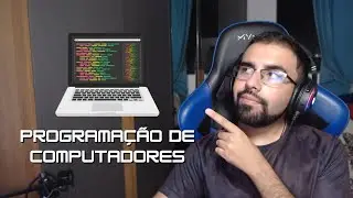 O que é Programação de Computadores?