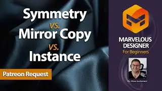 Marvelous Designer: Symmetry, Mirror Copy, Instancing Explained!