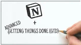 How To Create An Advanced GTD Dashboard In Notion