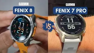 Garmin Fenix 8 vs. Fenix 7 Pro - DO NOT Waste Your Money