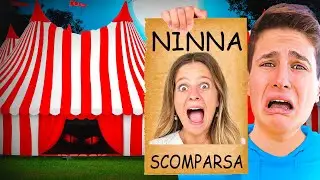 NINNA È SCOMPARSA AL CIRCO E LA CERCHIAMO CON I NOSTRI AMICI!!🤡