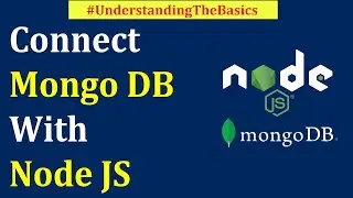 #2 How to connect mongo DB with node JS || using mongoose in node JS  || Learn Node JS