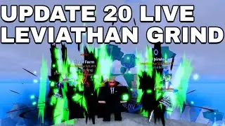 [🔴Live] LEVIATHAN GRINDING WITH VIEWERS! UPDATE 20 🔴