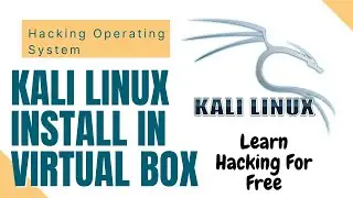 How To Install Kali Linux In Virtual Box 2022 | Hacking Machine | AR Network