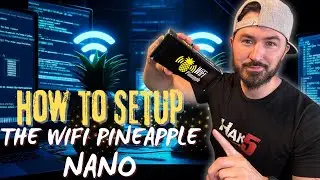 How To Setup The Hak5 WiFi Pineapple Nano 2024 - InfoSec Pat