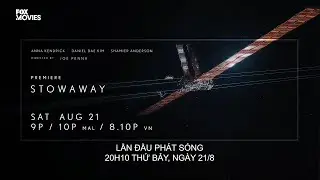 Stowaway - Premiere Saturday August 21 on FOX Movies (Teaser)