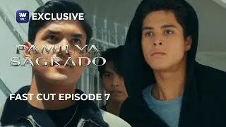 Pamilya Sagrado | Fast Cut Episode 7 (with English subtitles)