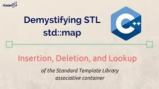 Demystifying STL map (std::map ) associative container