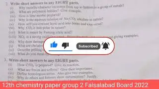 12th class chemistry paper 2022 Faisalabad board-chemistry second time paper bise Faisalabad