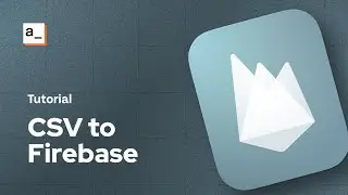 How To Import CSV Files Into Firebase