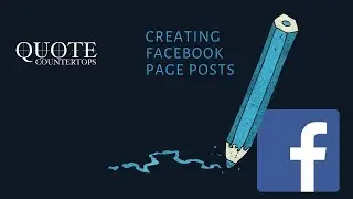 Creating Facebook Page Posts: How to create a Facebook post? Quote Countertops tutorial