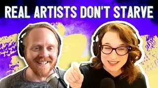 How to NOT STARVE as an Artist