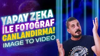 YAPAY ZEKA İLE RESİMDEN VİDEO YAPMA - Ücretsiz! 💥