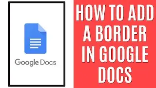 How to Add Border in Google Docs [Quick Tutorial]