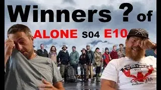 Fowler's Reaction to Winners of ALONE S04 E10 (History's Alone Season 4 Episode 10) Jim & Ted Baird